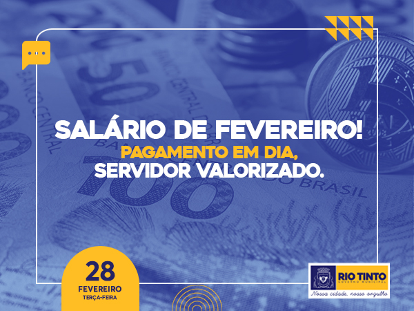 Salário nas contas: Prefeitura de Rio Tinto inicia pagamento da folha de fevereiro