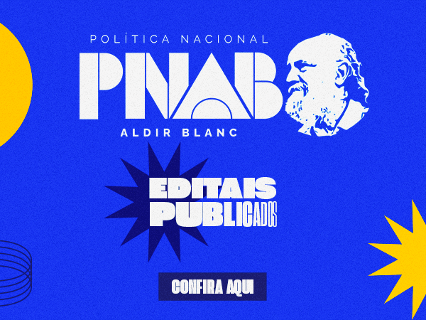 Lançados os Editais da PNAB em Rio Tinto - Confira